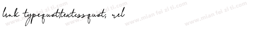 link typequot;textcssquot; relquot;styleshe字体转换